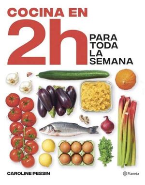 COCINA EN 2H PARA TODA LA SEMANA