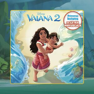 VAIANA 2. PRIMEROS LECTORES