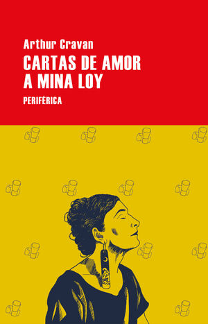 CARTAS DE AMOR A MINA LOY (NE)