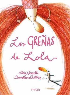 GREÑAS DE LOLA,LAS