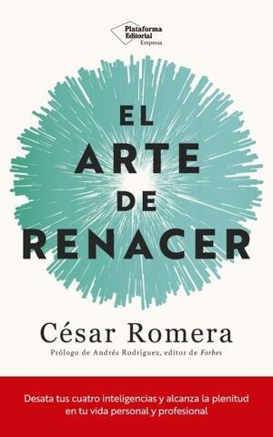 EL ARTE DE RENACER