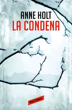 CONDENA, LA (HANNE WILHELMSEN 10) (RESERVOIR BOOKS