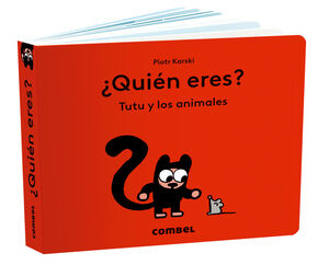 QUIÉN ERES? TUTU Y LOS ANIMALES