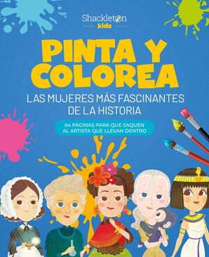 PINTA Y COLOREA LAS MUJERES MAS FASCINANTES DE LA