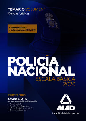 POLICÍA NACIONAL ESCALA BÁSICA. TEMARIO VOLUMEN 1 CIENCIAS JURÍDICAS