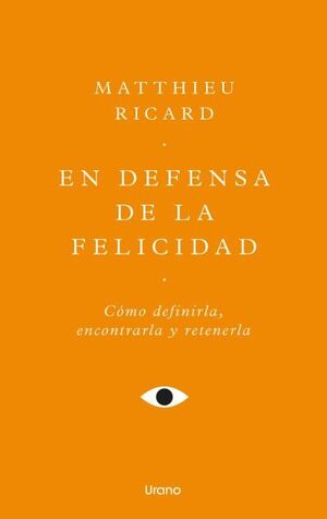 EN DEFENSA DE LA FELICIDAD