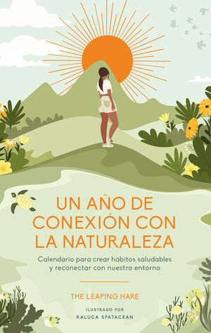 UN AÑO DE CONEXION CON LA NATURALEZA