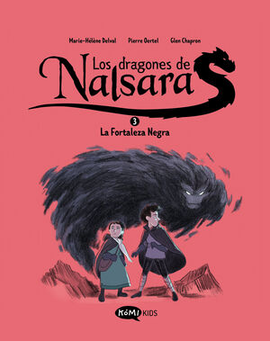 DRAGONES DE NALSARA 3. LA FORTALEZA NEGRA, LOS