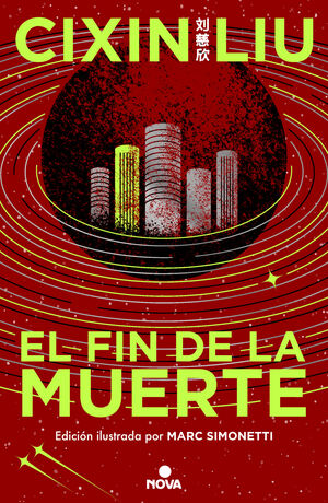 EL FIN DE LA MUERTE (TRI. TRES CUERPOS [EDICIÓN IL