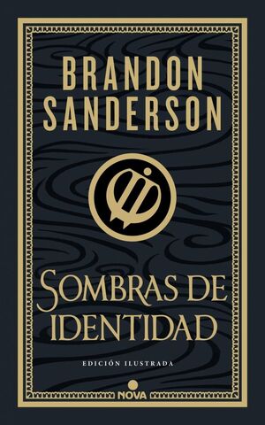 SOMBRAS DE IDENTIDAD (EDICION ILUSTRADA)