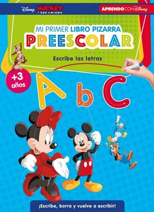 APRENDE CON DISNEY. PRIMERAS LETRAS (LIBRO-PIZARRA