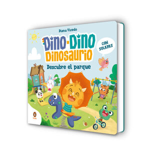 DINO-DINO DESCUBRE EL PARQUE (DINO-DINO DINOSAURIO