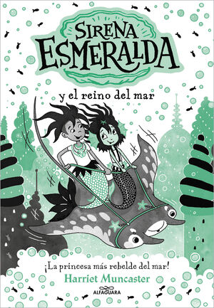 SIRENA ESMERALDA(4) - SIRENA ESMERALDA Y EL REINO