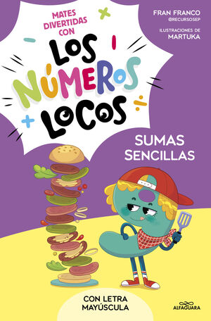 NÚMEROS LOCOS 3 - SUMAS SENCILLAS (CON LETRA MAYÚS