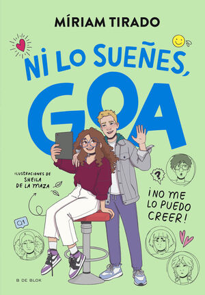 ME LLAMO GOA 5: NI LO SUEÑES, GOA!