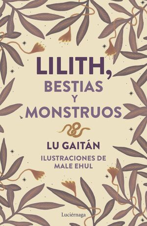 LILITH. BESTIAS Y MONSTRUOS