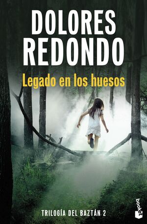 LEGADO EN LOS HUESOS (TRILOGIA DEL BAZTAN, 2)