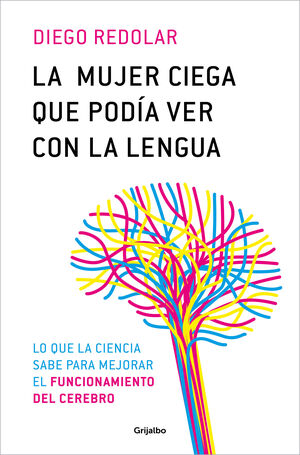 MUJER CIEGA QUE PODÍA VER CON LA LENGUA, LA