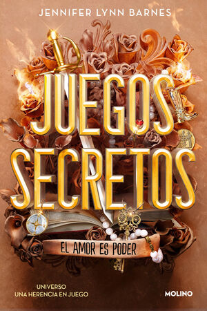 JUEGOS SECRETOS. EL AMOR ES PODER