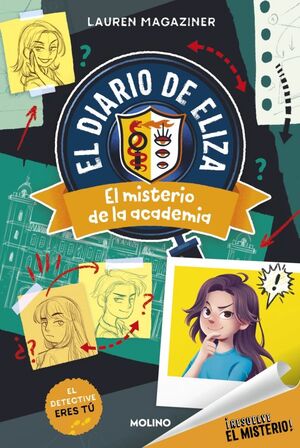 DIARIO DE ELIZA, MISTERIO DE LA ACADEMIA