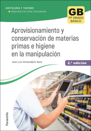 APROVIS.Y CONSERVACION DE MATERIAS PRIMAS E HIGIEN