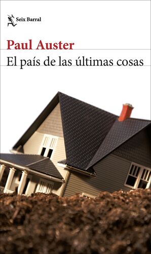 EL PAIS DE LAS ULTIMAS COSAS