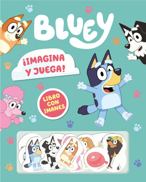 IMAGINA Y JUEGA! LIBRO CON IMANES (BLUEY)