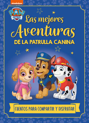 PATRULLA CANINA. RECOPILATORIO DE CUENTOS - LAS ME