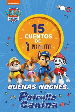 PAW PATROL  PATRULLA CANINA. RECOPILATORIO DE CUE