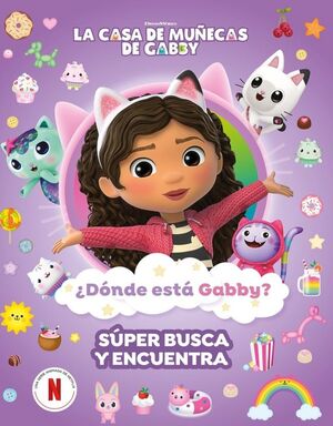 CASA DE MUÑECAS DE GABBY. LA. ACTIVIDADES - ¿DÓNDE