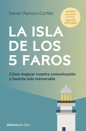 ISLA DE LOS 5 FAROS (EDICIÓN AMPLIADA Y ACTUALIZAD