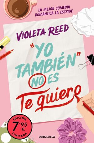 YO TAMBIÉN NO ES TE QUIERO (CAMPAÑA EDICIÓN LIMITA