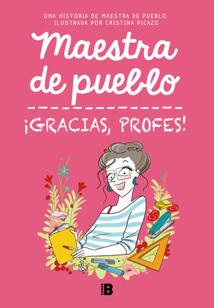 MAESTRA DE PUEBLO GRACIAS, PROFES!