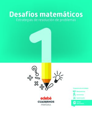 CUADERNO DESAFIOS MATEMATICOS 1 1ºEP 18 ESTR.RES.P