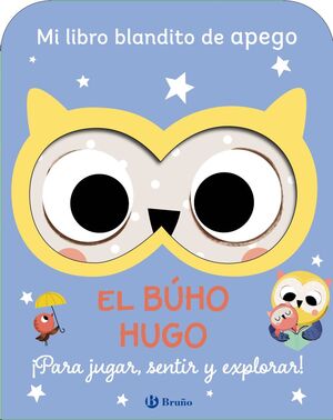 LIBRO BLANDITO DE APEGO. EL BÚHO HUGO