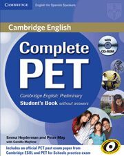 COMPLETE PET FOR SPANISH SPEAKERS STUDENT'S BOOK WITHOUT ANSWERS WITH CD-ROM