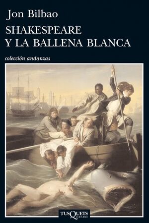 SHAKESPEARE Y LA BALLENA BLANCA