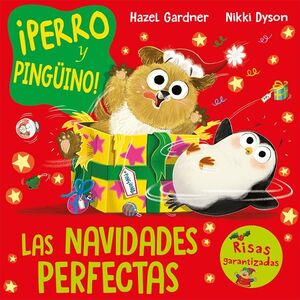 PERRO Y PINGUINO. LAS NAVIDADES PERFECTAS