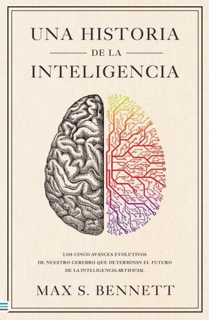 BREVE HISTORIA DE LA INTELIGENCIA